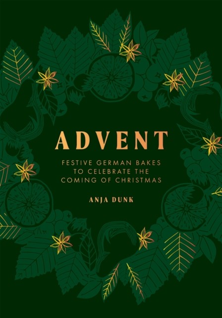 Advent by Anja Dunk (Hardback Book)