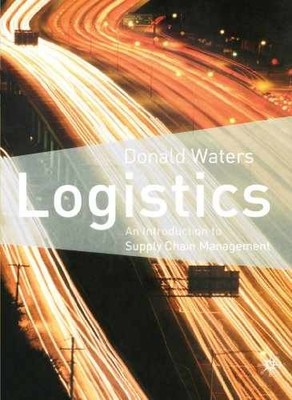 Logistics: An Introduction to Supply Chain - Paperback, by Waters C. D. - Good
