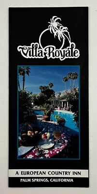 1991 Palm Springa CA Villa Royale European County Inn Vintage Travel Brochure