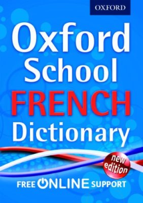 Oxford School French Dictionary By Oxford Dictionaries | eBay UK