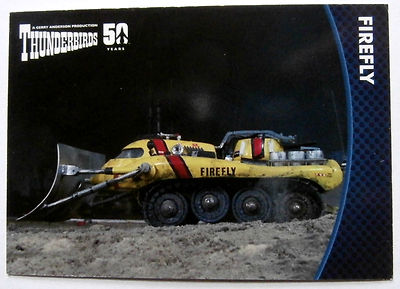 THUNDERBIRDS 50 YEARS - Karte #45 - Firefly - Unstoppable Cards 2015