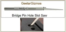  Bridge PIN HOLE SLOT SAW for Acoustic Guitar Luthier Tool Hobby Craft