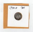 1940 D Mercury Silver Dime 785  AC NMT