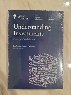 The Great Courses.  Understanding Investments Course Guidebook & DVDs