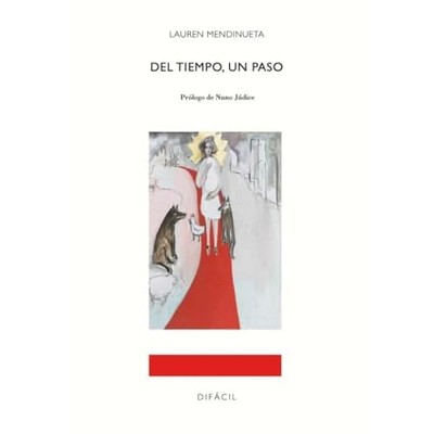 Del tiempo, un paso - Spanish Language Paperback NEW Lauren Mendinue 2024