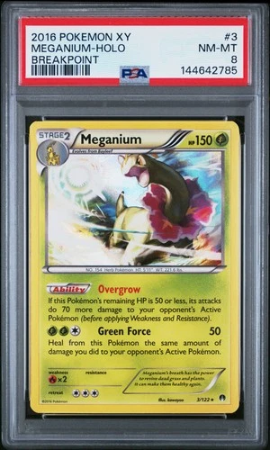 2016 POKEMON XY BREAKPOINT #3 MEGANIUM-HOLO PSA 8