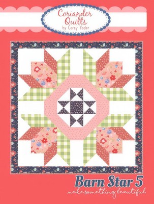 Barn Star 5 Wall Hanging Pattern by Coriander Quilts