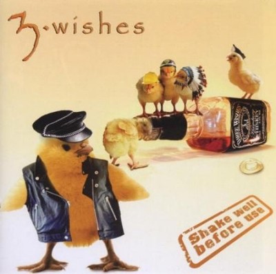 3 Wishes - Shake Well Before Use CD #131263