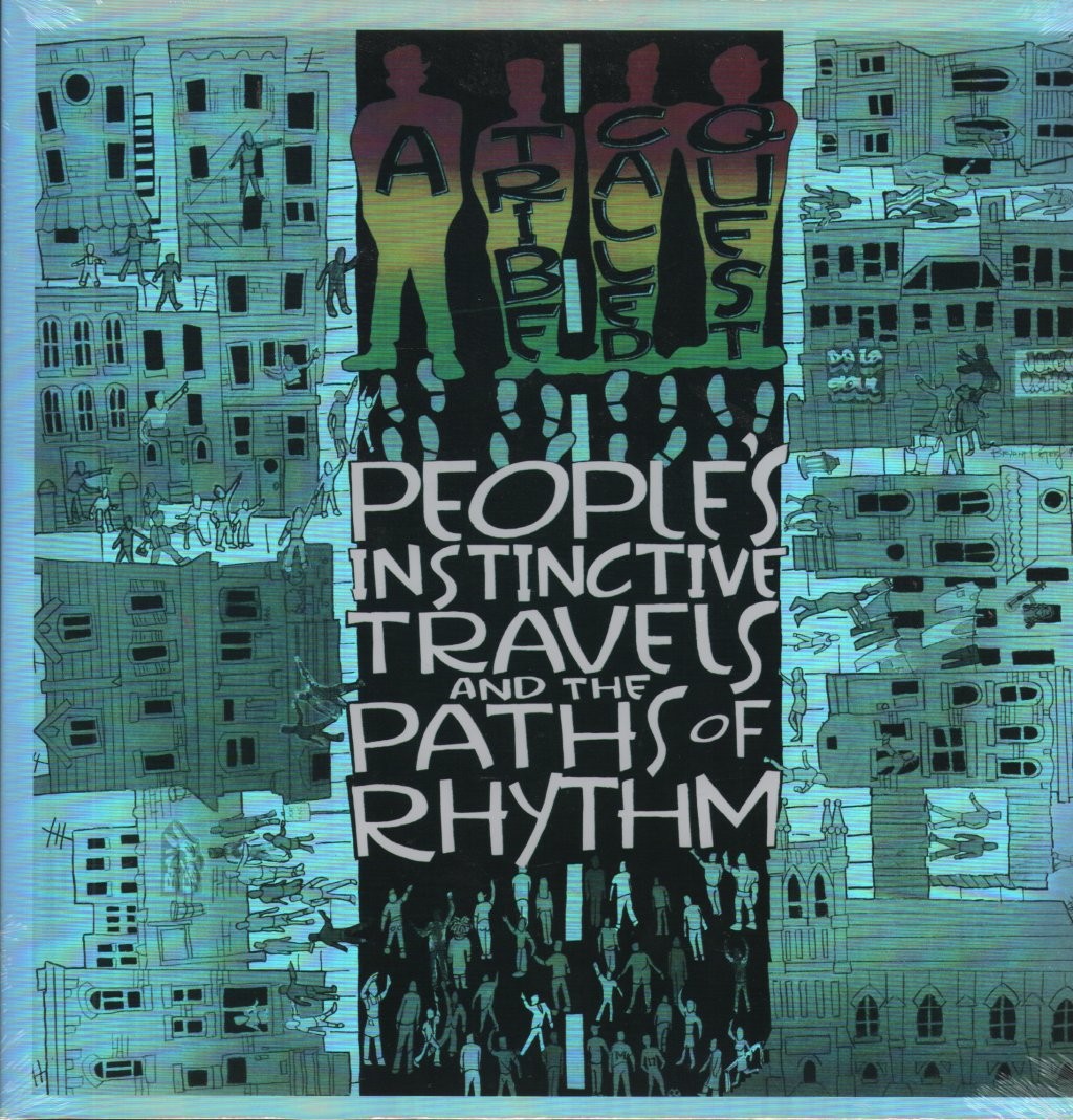 A Tribe Called Quest People's Instinctive Travels and the Paths of Rhythm double