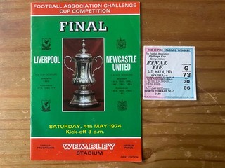 1974 FA Cup Final Programme and Ticket Stub Liverpool v Newcastle United