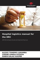 Alexis Tohemo Lukamba (U. A.) | Hospital Logistics Manual For The DRC | Buch