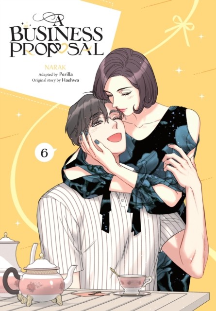 A Business Proposal, Vol. 6 by Abigail Blackman (Paperback Book)