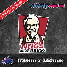Nugs Not Drugs Sticker Funny Laptop Car Window Bumper JDM decal KFC 4wd 4x4 ute