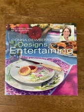 Donna Dewberry's Designs For Entertaining by Donna S. Dewberry Paperback 