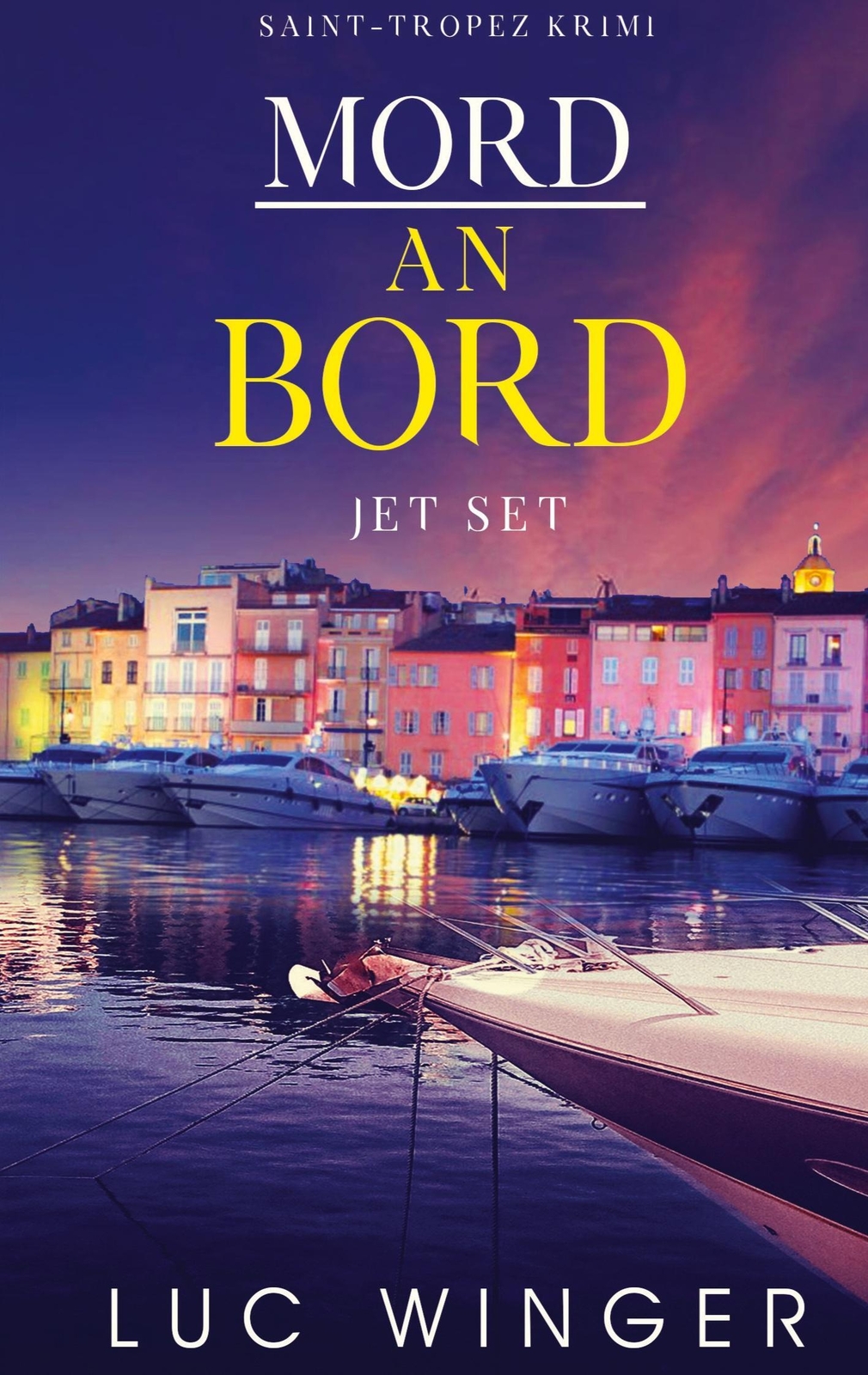 Thumbnail - Luc Winger | Mord An Bord | Taschenbuch | Deutsch (2020) | Jet Set |