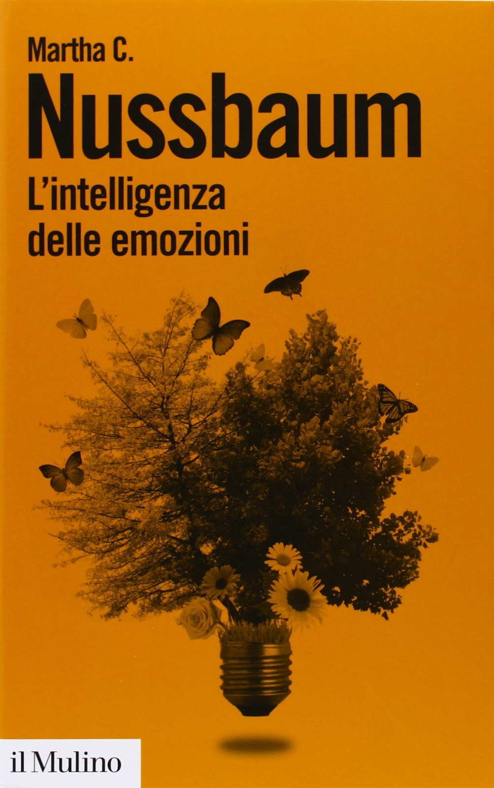 Libri Nussbaum Martha C. - L' Intelligenza Delle Emozioni
