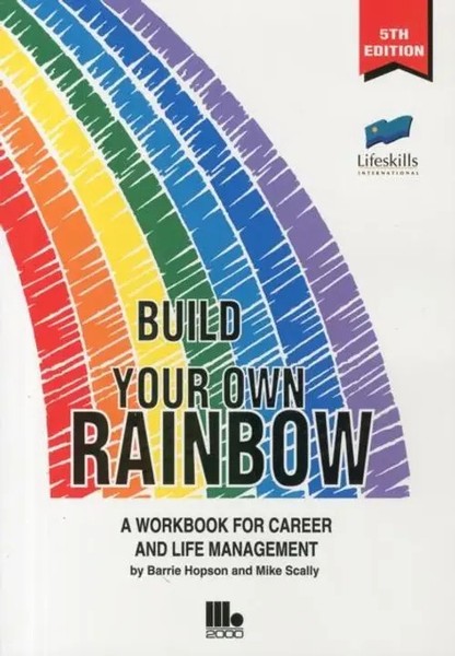 Build Your Own Rainbow | A Workbook For Career And Life Management | Englisch-image