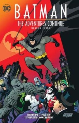 Paul Dini Alan B Batman: The Adventures Continue Season (Paperback) (UK IMPORT)