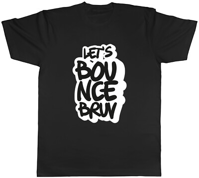 Let's Bounce Bruv Herren T-Shirt Slang National Walking Tee Geschenk