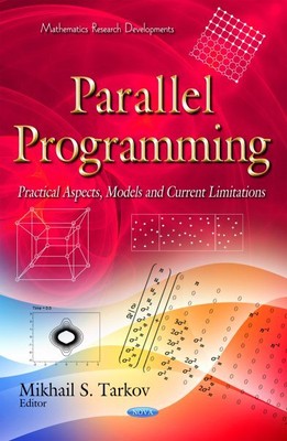 Parallele Programmierung: Praktische Aspekte, Modelle und Strombegrenzungen, Har...