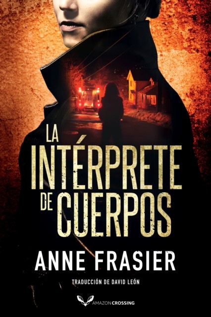 La intérprete de cuerpos by Anne Frasier PAPERBACK (SPANISH) 9782919805372