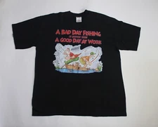 Vtg 1996 A Bad Day Fishing Is Better Than A Good Day At Work Shirt Men's Tee XL
