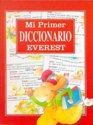 #ad Mi Primer Diccionario Everest Spanish Edition Hardcover VERY GOOD $4.68