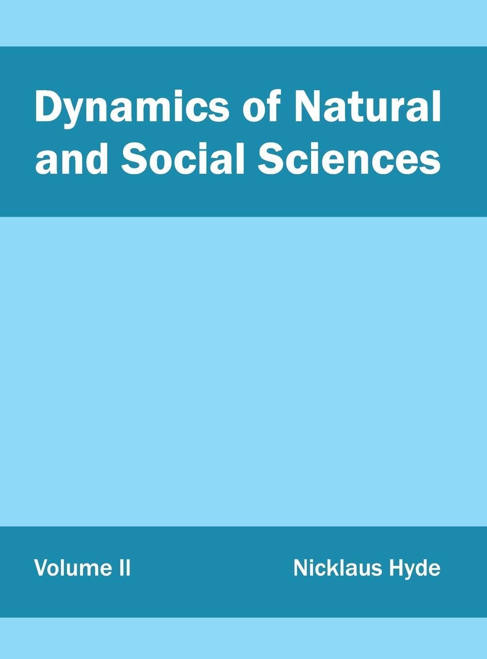 Thumbnail - Nicklaus Hyde | Dynamics Of Natural And Social Sciences | Buch |