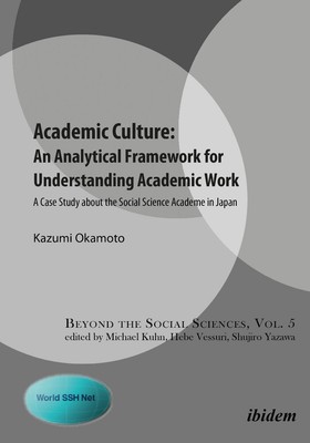 Academic Culture: An Analytical Framework for Understanding Academic ...