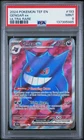 2024 POKEMON TEF EN-TEMPORAL FORCES ULTRA RARE #193 GENGAR EX PSA 9