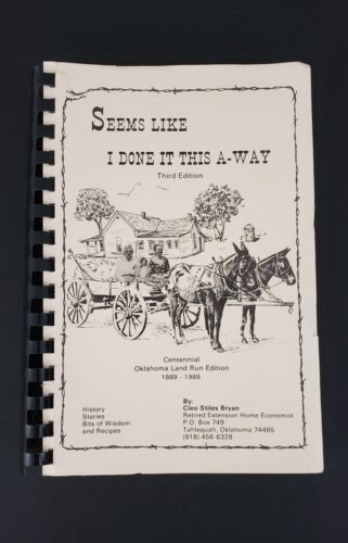 Seems like I Done it This A-Way by Cleo Stiles Bryan 3rd Edition Signed 1989 - Picture 1 of 5