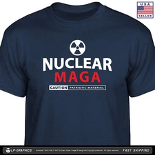 NUCLEAR MAGA T Shirt american patriotic election ultra trump 2028 usa tee S-2XL