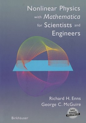 George C. McGuire Nonlinear Physics with Mathematica for Scientis (Taschenbuch)