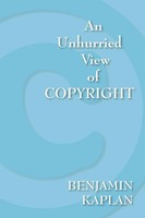 Benjamin Kaplan | An Unhurried View Of Copyright | Taschenbuch | Englisch (2008)