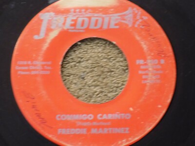 FREDDIE MARTINEZ Conmigo Carinto / Mi Pueblito 7'' 45