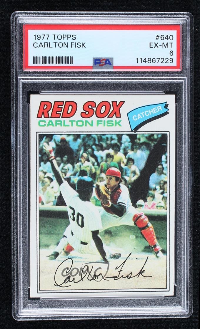 1977 Topps Carlton Fisk #640 PSA 6 HOF