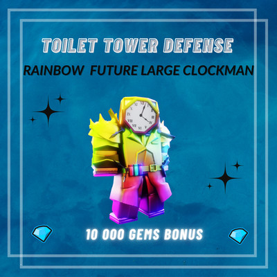 Rainbow Future Large Clockman | Toilet Tower Defense | TTD | ️  Fast Delivery ️ 