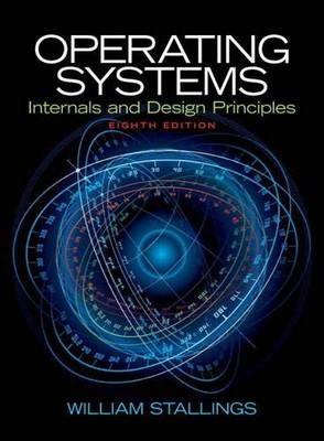 Operating Systems: Internals and Design Principles (8th Edition) - hardcover...