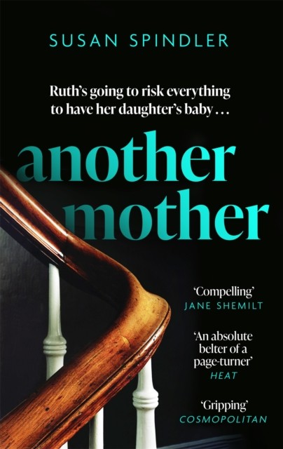 Another Mother by Susan Spindler (Paperback Book)