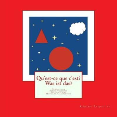 Qu'est-Ce Que C'est? Was Ist Das?