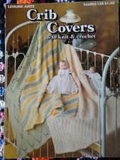 Leisure Arts  0126  Knit  Crochet  Crib Covers  Pattern Leaflet