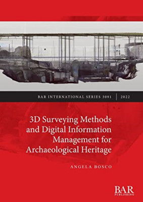 3D Surveying Methods and Digital Information Management - Paperback NEW Bosco, A
