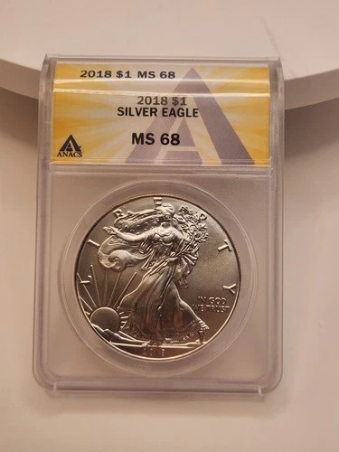 2018 MS68 American Silver Eagle ANACS Certified