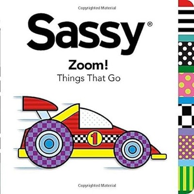 Zoom!: Things That Go (Sassy)