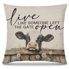 Cow Pillow Covers 18x18, Rustic Farmhouse Live Like Someone Left The Gate Ope...