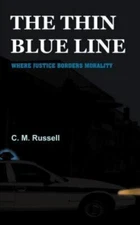 The Thin Blue Line by Russell, C. M.