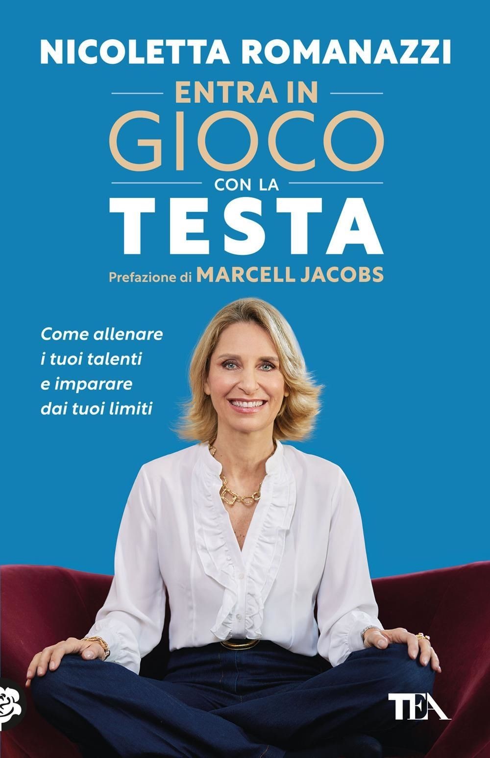 Libri Romanazzi Nicoletta - Entra In Gioco Con La Testa. Come Allenare I Tuoi Ta - Immagine 3