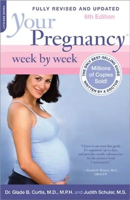 Your Pregnancy Week by Week - Glade B. Curtis