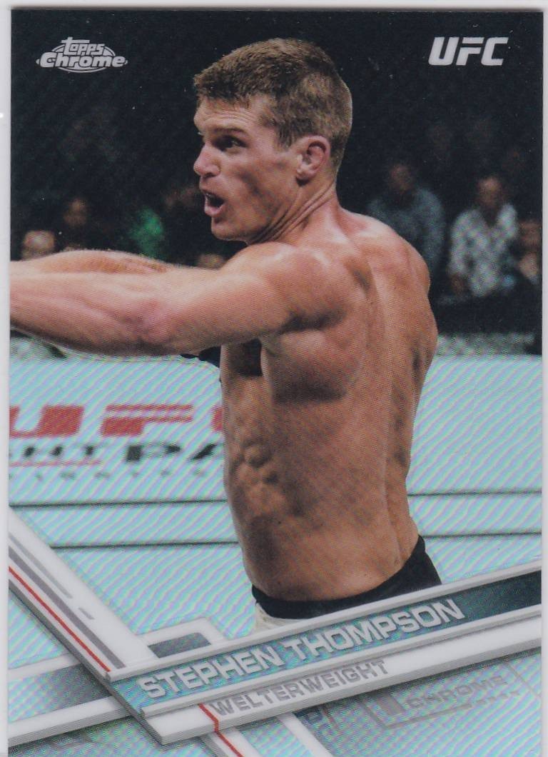 2017 Topps Chrome UFC #59 Stephen Thompson Refractor Free Shipping!