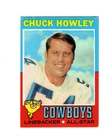 1971 Topps CHUCK HOWLEY #238 VG--Cowboys, Hall of Fame!!